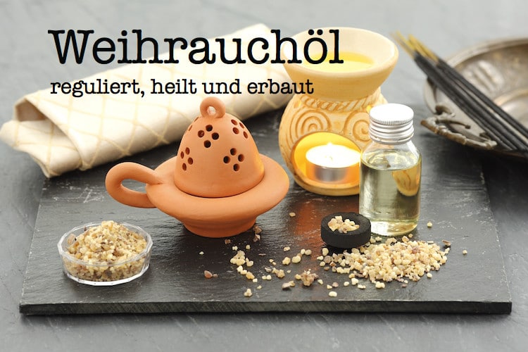 Weihrauchöl